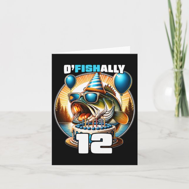 O'Fishally 12 Years Old Fishing Birthday 12:e Bday Kort (Framsida)