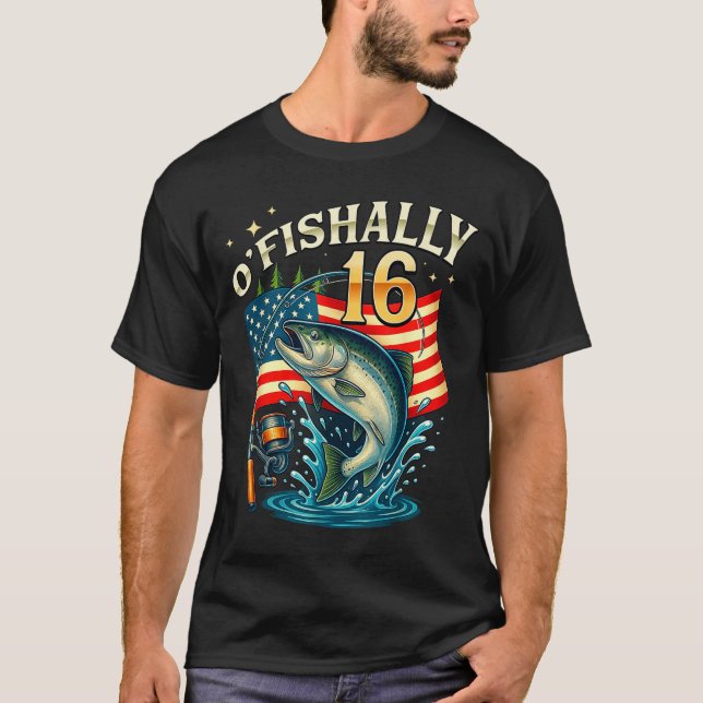 O'fishally 16 Years Old Fishing 16th Birthday Boys T Shirt (Framsida)