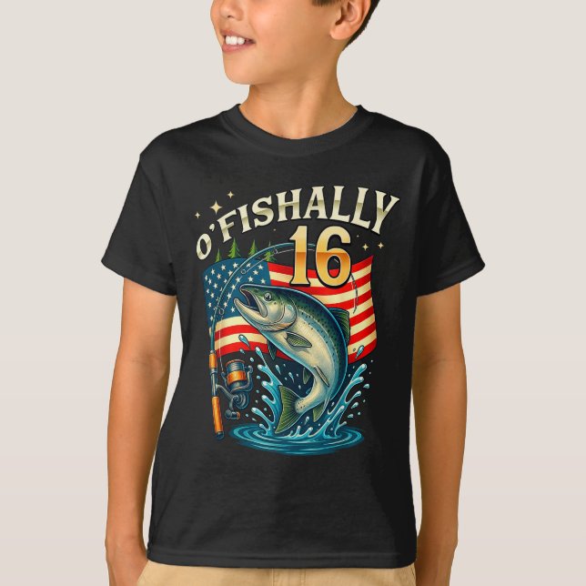 O'fishally 16 Years Old Fishing 16th Birthday Boys T Shirt (Framsida)