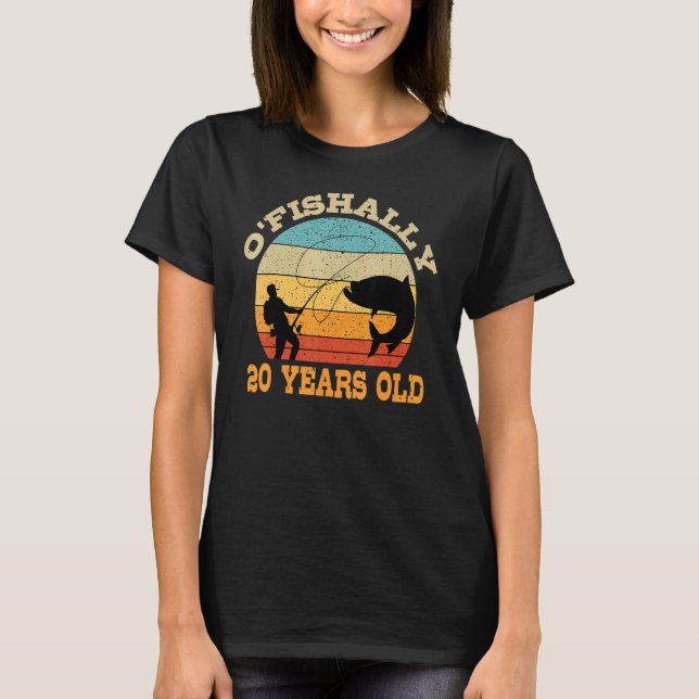 O'Fishally 20 Years Old Fishing Birthday Theme Par T Shirt (Framsida)