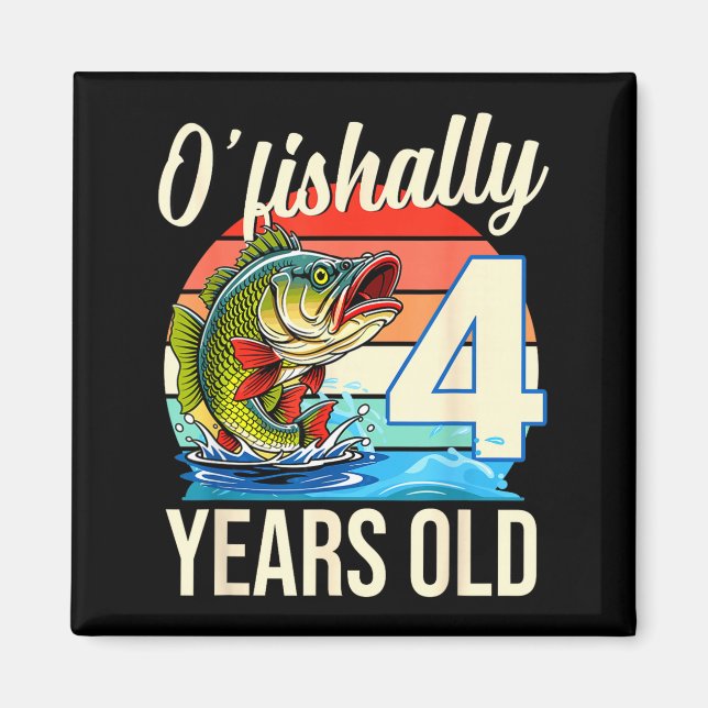 O'fishally 4 år fiske födelsedag tema magnet (Framsidan)