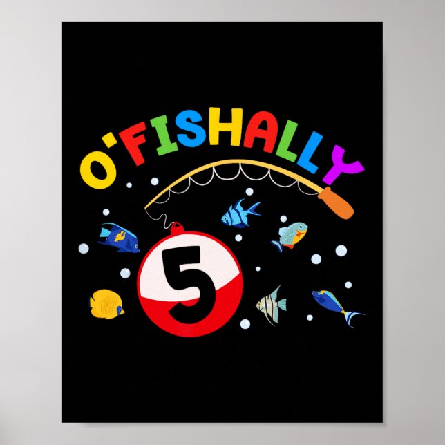 O'fishally 5 Fiske 5-årsfest 5 år gammal  Poster (Framsidan)