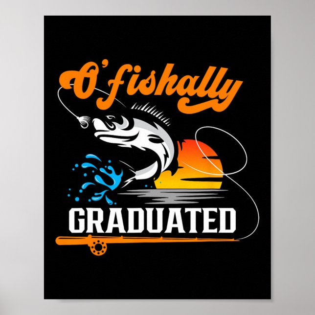 O'fishally Graduerad Fiskentusiast Examen Del Poster (Framsidan)