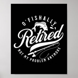 Ofishally Pensionerad Fiske Pensionering Fiskare 2 Poster