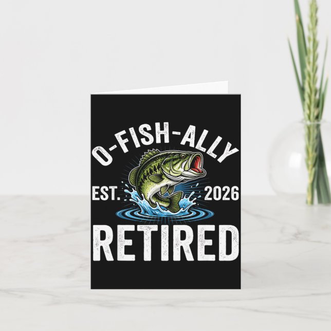 Ofishally Retired 2026 Funny Fishing Retirement Fi Kort (Framsida)