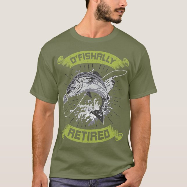 OFishAlly Retired Retirement Fly Fishing T Shirt (Framsida)