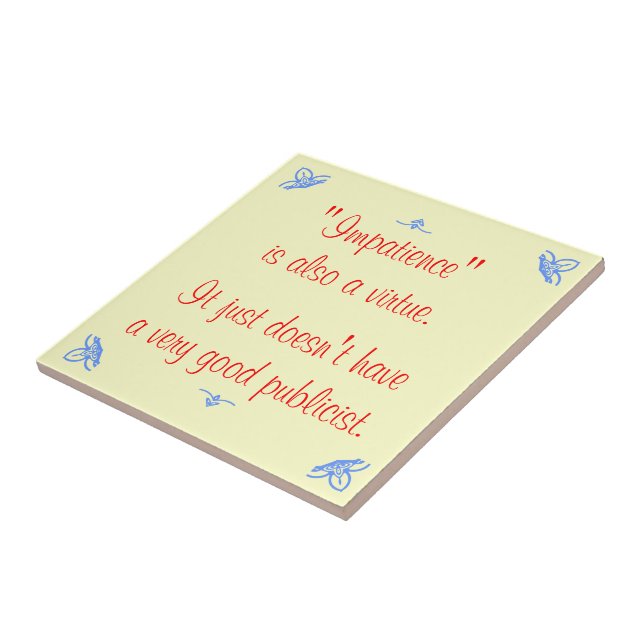 Oförmåga är också en dygd.. kakelplatta (Sidan)