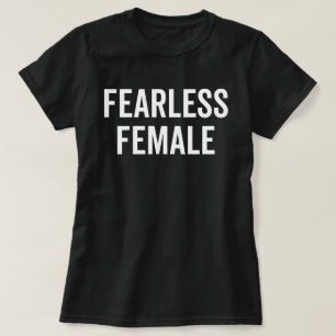 Oförskräckt Femaie feministiskt citationstecken T Shirt