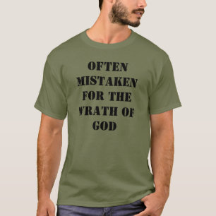 Ofta har fel begåtts för Guds vrede T-Shirt