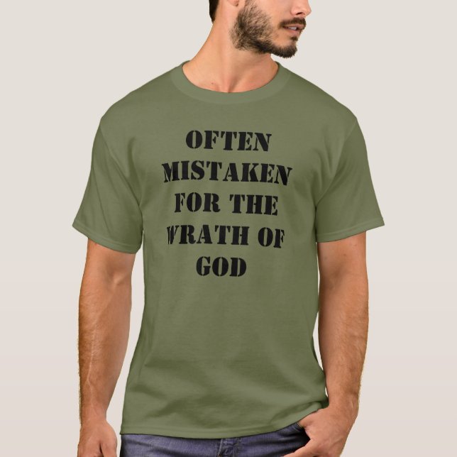 Ofta har fel begåtts för Guds vrede T-Shirt (Framsida)