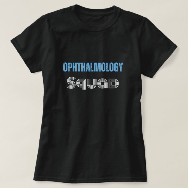 Oftalmologi Kvadratiskt citat med texturerad text T Shirt (Design framsida)