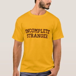 Ofullständig Stranger T-shirt