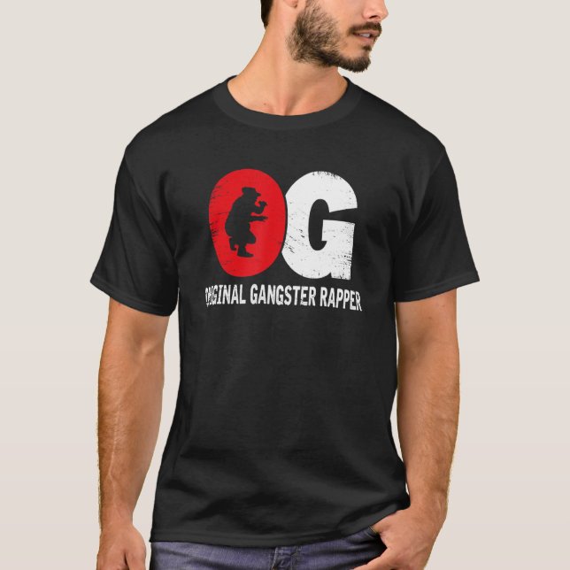 Og Original Gangster Rapper Gangsta Rap Lifestyle T Shirt (Framsida)