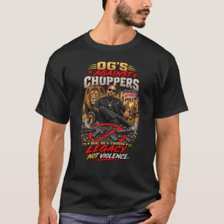 OG:s mot Choppers | Arv inte Våld T Shirt