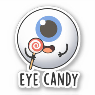 Öga Candy Funny Eyeball Pun Klistermärken