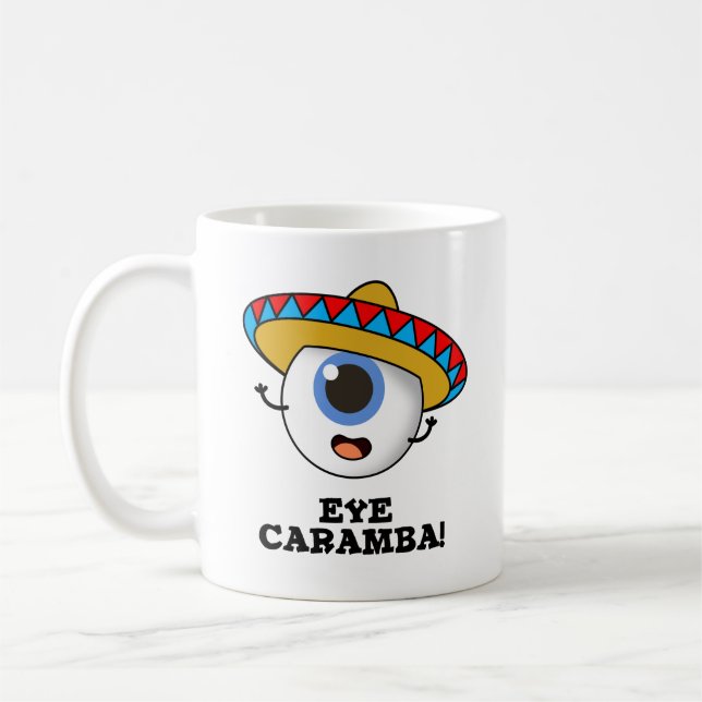 Öga Caramba Funny Mexican Pun Kaffemugg (Vänster)