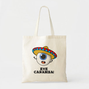 Öga Caramba Funny Mexican Pun Tygkasse