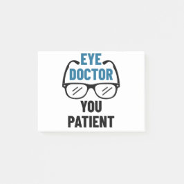 Öga Doktor, du Patient Funny Optometrist Post-it Block