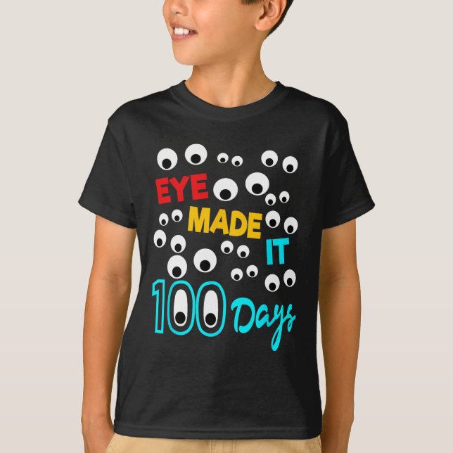 Öga gjorde det 100 dagar i 100 dagar i Student t T Shirt (Framsida)