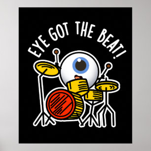 Öga Har Beat Funny Drummer Pun Mörk BG Poster