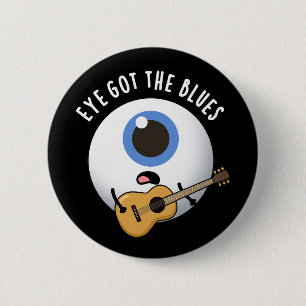 Öga Har Blues Funny Eyeball Music Pun Mörk BG Knapp