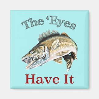 Öga har det. . . Walleyes som Magnet