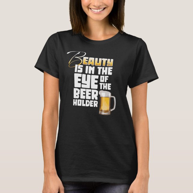 Öga i Beer Holder - Lustigt öl Drinker T Shirt (Framsida)