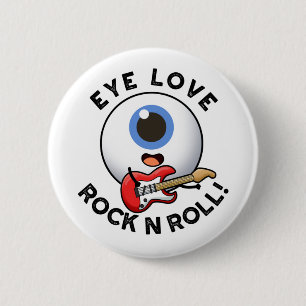 Öga Kärlek Rock and roll Funny Eyeball Pun Knapp