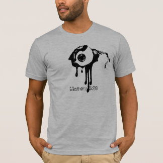 Öga Mathew 5:29 Tee Shirt