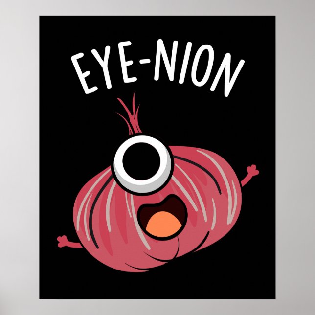 Öga-nion Funny Onion Pun Mörk BG Poster (Framsidan)