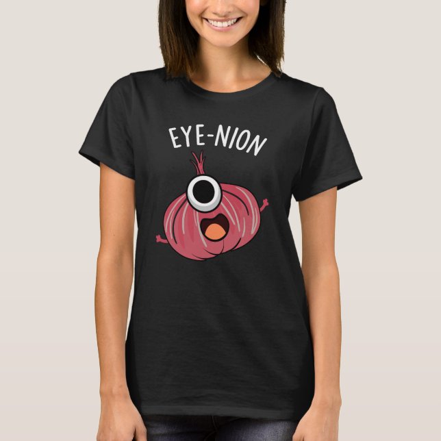 Öga-nion Funny Onion Pun Mörk BG T Shirt (Framsida)