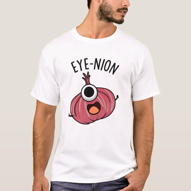 Öga-nion Funny Onion Pun T Shirt (Framsida)