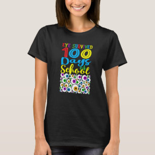 Öga Överlevt 100 dagar för skollärarbarn i St. T Shirt