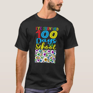 Öga Överlevt 100 dagar för skollärarbarn i St. T Shirt