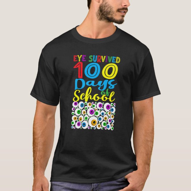 Öga Överlevt 100 dagar för skollärarbarn i St. T Shirt (Framsida)