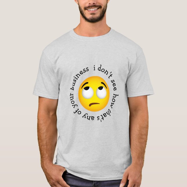Öga-roll-uttryckssymbolen "hur det är för vår sak" t shirt (Framsida)