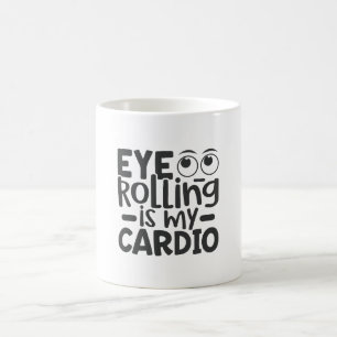 Öga Rolling är min vagn Kaffemugg