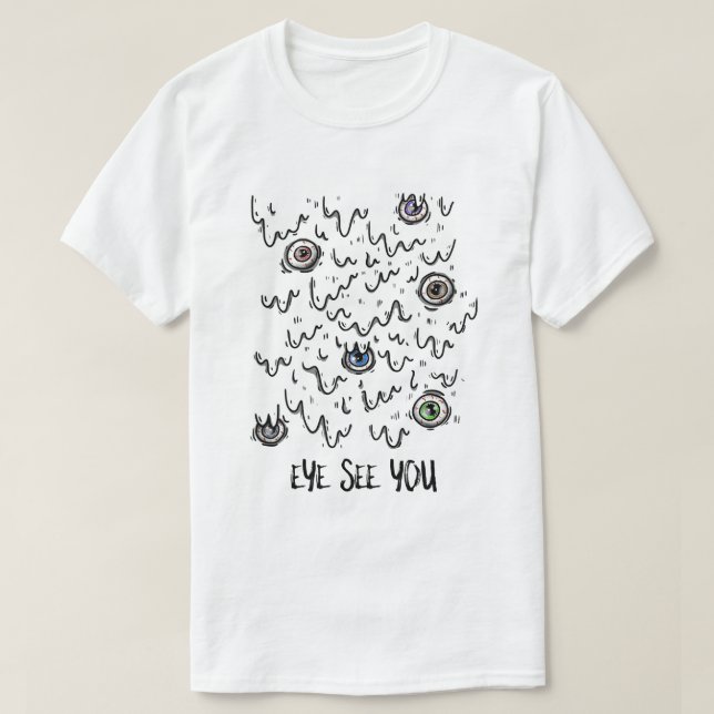 Öga ser dig t shirt (Design framsida)
