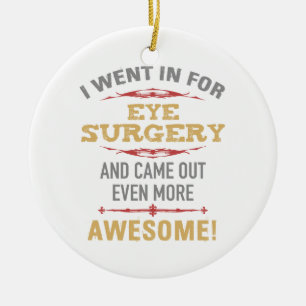 Öga Surgery Recovery Humor Julgransprydnad Keramik