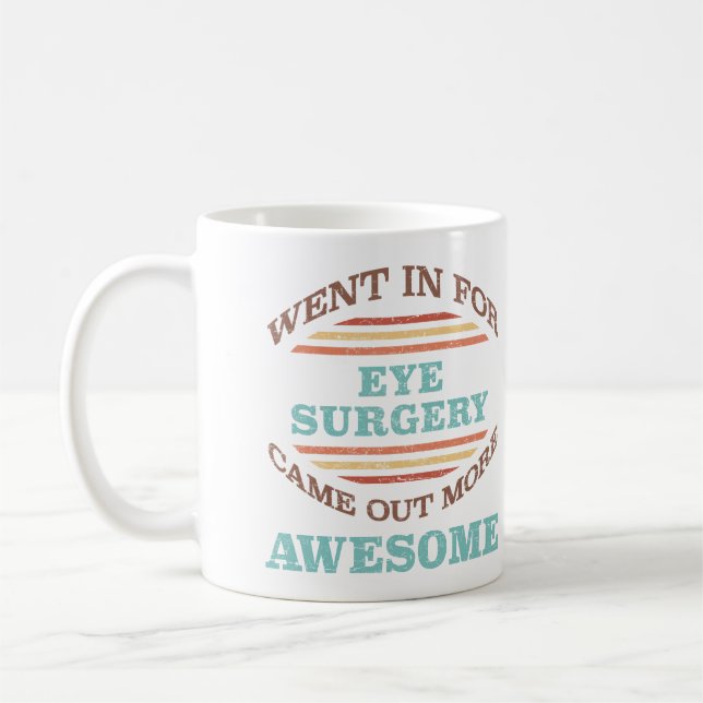 Öga Surgery Recovery Humor Kaffemugg (Vänster)