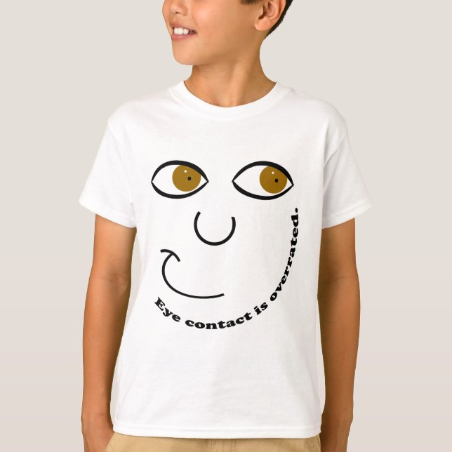 Ögakontakten är överskattade unge skjortor tee shirt (Framsida)