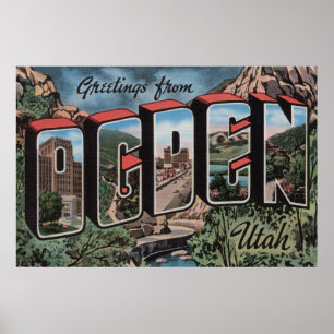 Ogden UtahLarge brev ScenesOgden, UT 2 Poster