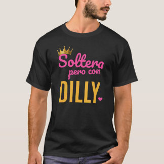 Ogift men med Dilly T Shirt