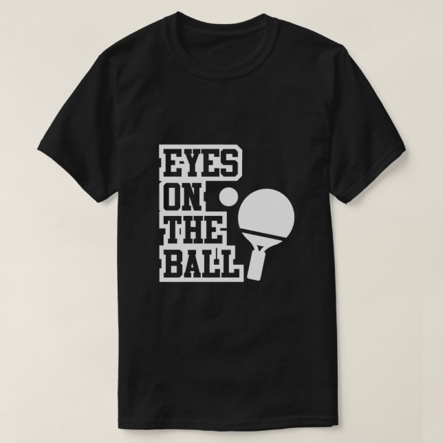 Ögon på tennis boll bord t shirt (Design framsida)