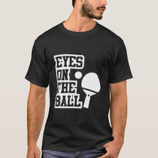 Ögon på tennis boll bord t shirt