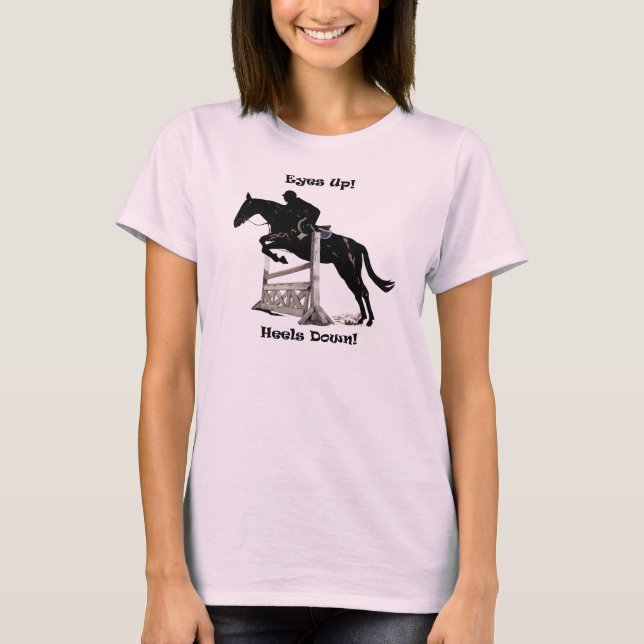 Ögon upp! Häl besegrar! Hästjumper T-shirt (Framsida)