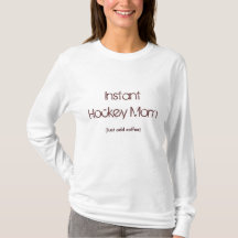 Ögonblickhockeymamma, (tillfoga precis kaffe),