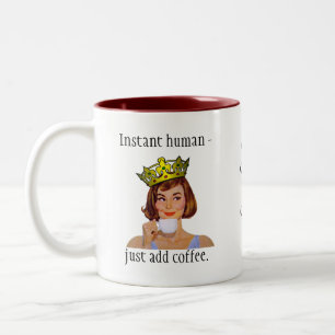 Ögonblickmänniska - tillfoga precis kaffe Två-Tonad mugg