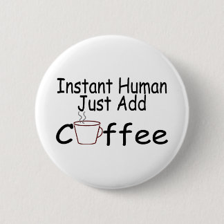 Ögonblickmänniskan tillfogar precis kaffe knapp