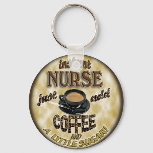 ÖGONBLICKSJUKSKÖTERSKAN TILLFOGAR PRECIS KAFFE O NYCKELRING